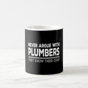 Mug Ne jamais discuter avec les plombiers