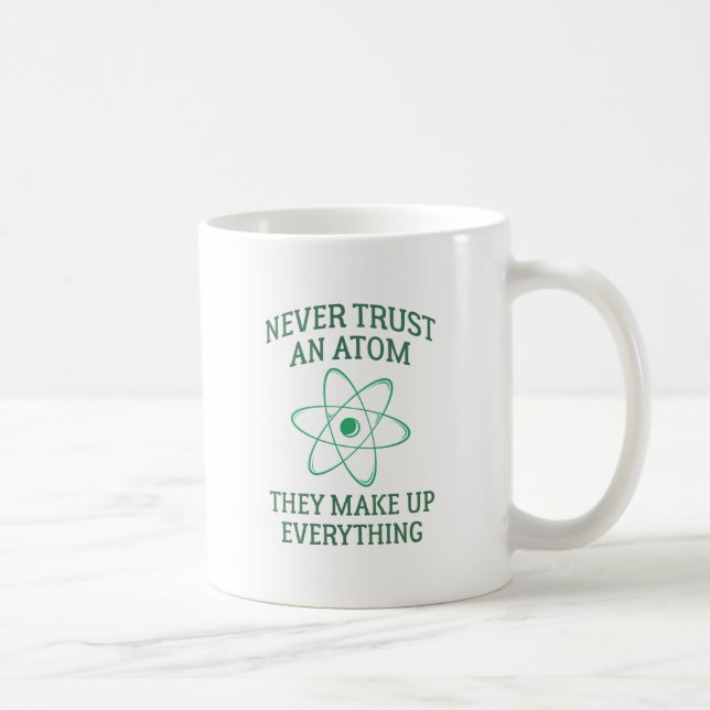 Mug Ne jamais faire confiance à un Atom (Droite)