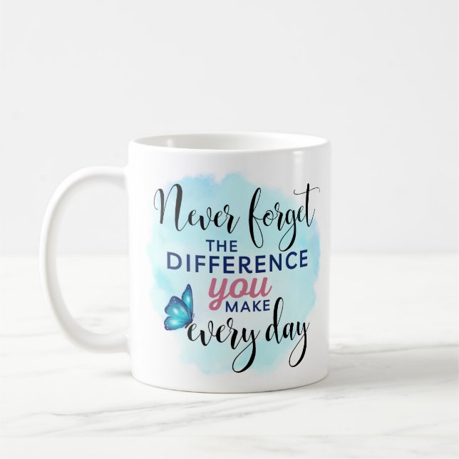 Mug Ne jamais oublier la différence que vous faites Ap (Gauche)