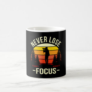 Mug Ne jamais perdre Focus Fun Photographe Photographe