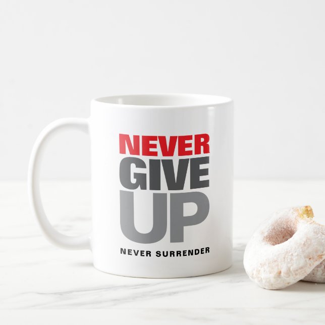 Mug Ne jamais renoncer Ne jamais abandonner Citer Clas (Avec donut)
