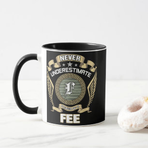MUG NE JAMAIS SOUS-ESTIMER LE POUVOIR D'UN FEE