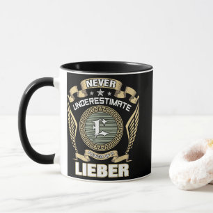 MUG NE JAMAIS SOUS-ESTIMER LE POUVOIR D'UN LIEBER