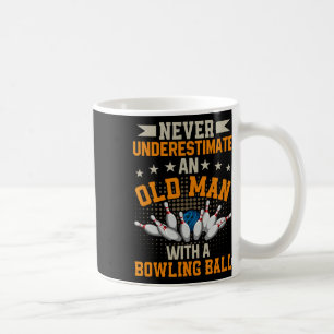 Mug Ne jamais sous-estimer Old Man Bowling Ball Mens B