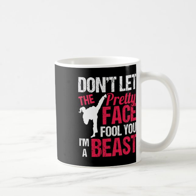 Mug Ne laissez pas le joli visage vous tromper, je sui (Droite)