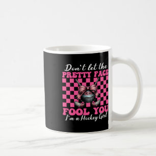 Mug Ne laissez pas le joli visage vous tromper Je suis