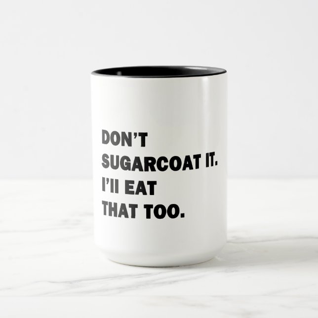 Mug Ne l'enjolivez pas. (Centre)