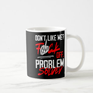 Mug Ne m'aime pas pour le problème désactivé, drôle d'