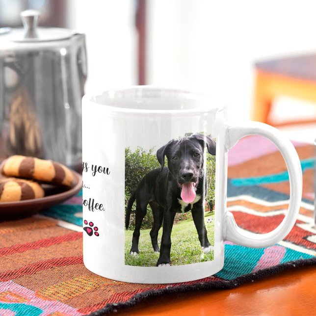 Mug Ne manquez pas avec mon chien et café animal de co (Créateur téléchargé)