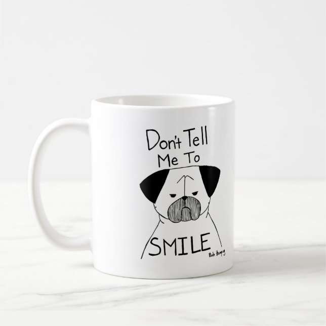 Mug Ne me dites pas de sourire (Gauche)