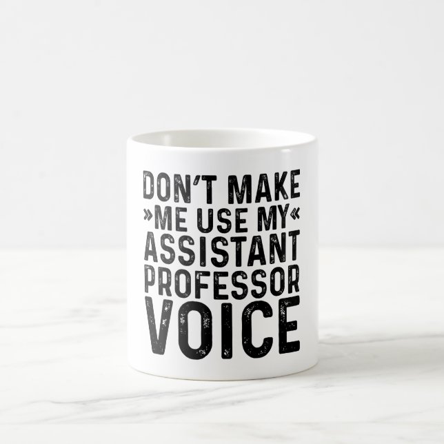 Mug Ne me faites pas utiliser ma voix de professeur ad (Centre)