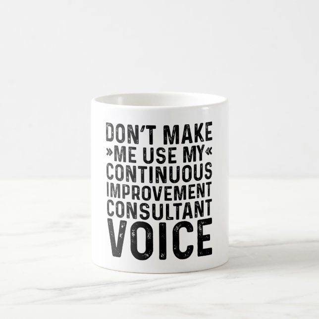 Mug Ne me forcez pas à utiliser mon consultant en amél (Centre)