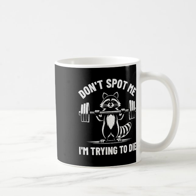 Mug Ne me repérez pas, j'essaie de mourir en faisant d (Droite)