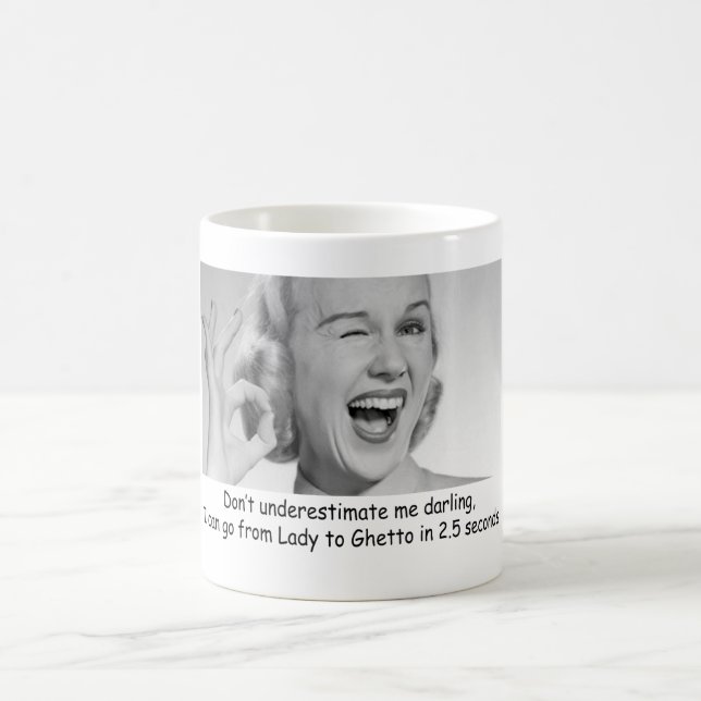 MUG NE ME SOUS-ESTIMEZ PAS HUMOUR CHÉRI DE BUREAU DE (Centre)