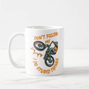 Mug ne me suivez pas en vélo de montagne