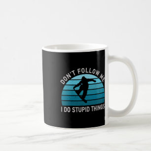 Mug Ne me suivez pas Je fais des choses Stupides Snowb