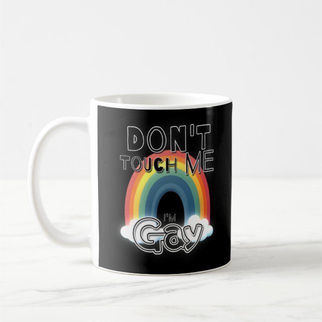 Mug Ne me touche pas, je suis gay (Gauche)