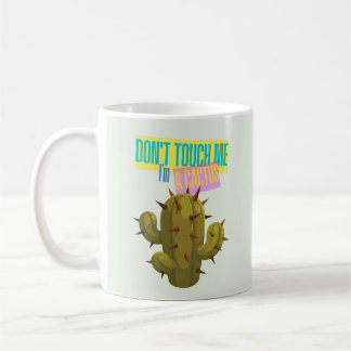 Mug Ne me touchez pas, je suis un cactus