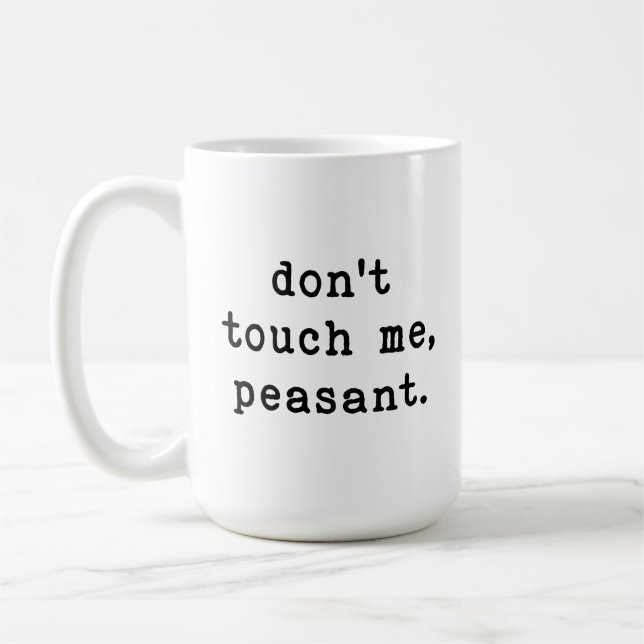 Mug Ne me touchez pas paysan drôle (Gauche)