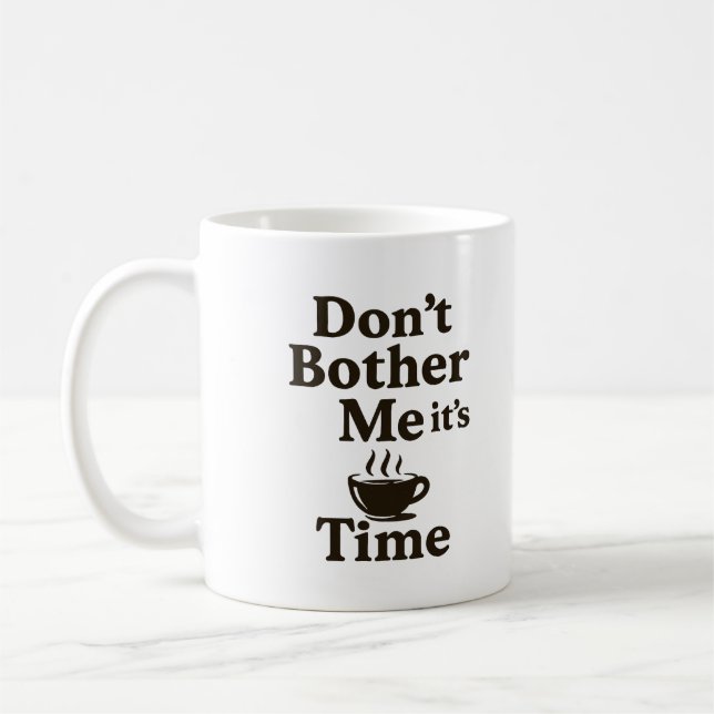 Mug Ne m'embête pas c'est du café (Gauche)