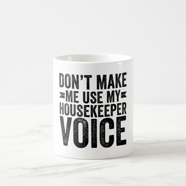 Mug Ne m'oblige pas à utiliser ma voix de gardienne de (Centre)