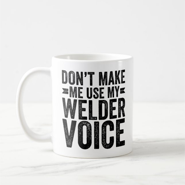 Mug Ne m'oblige pas à utiliser ma voix de soudure (Gauche)
