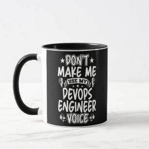 Mug Ne m'oblige pas à utiliser ma voix d'ingénieur Dev