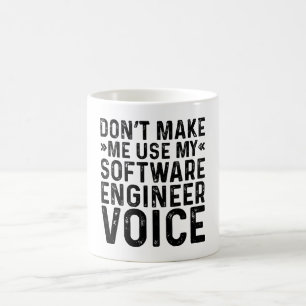 Mug Ne m'oblige pas à utiliser ma voix d'ingénieur log