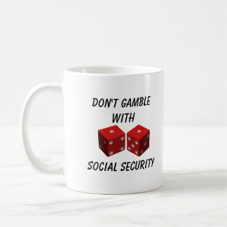 Mug Ne pariez pas avec la sécurité sociale