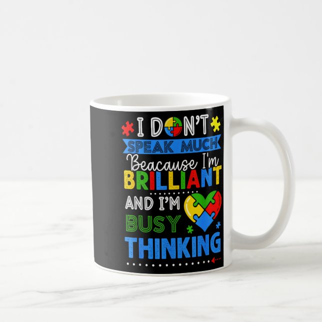 Mug Ne Parle Pas Beaucoup Autisme Brillant Garçons Aut (Droite)
