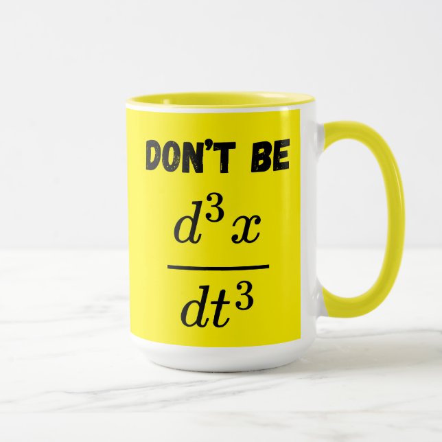 Mug Ne pas être troisième dérivatif Jerk Math Enseigna (Droite)