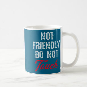 Mug Ne pas faire de chemise amicale ne pas toucher sar
