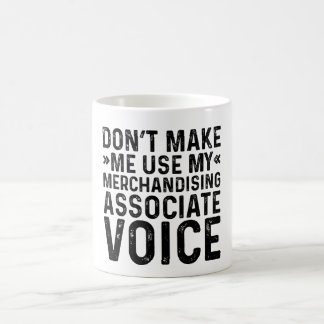 Mug Ne pas m'obliger à utiliser ma voix d'associé de m