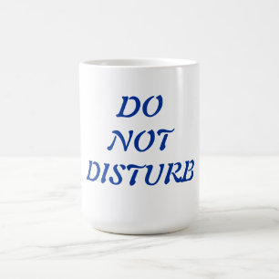 MUG NE PAS PERTURBER
