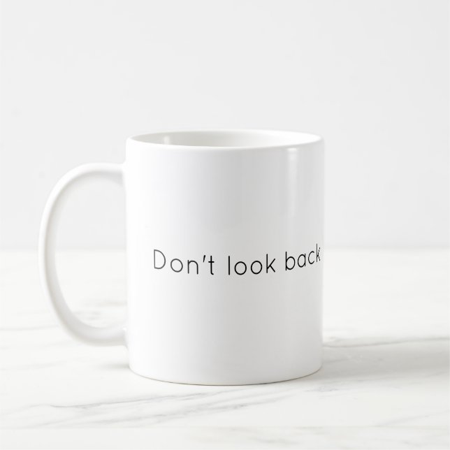 Mug Ne pas regarder en arrière Conception personnalisé (Gauche)