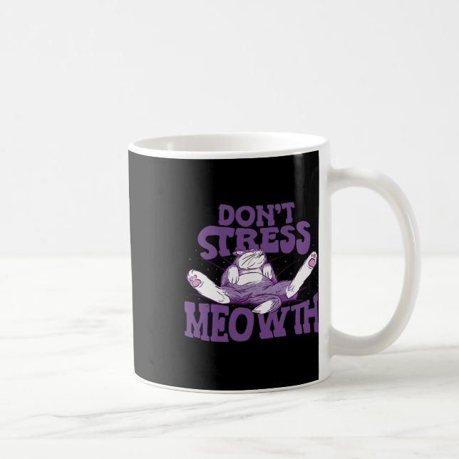 Mug Ne pas stresser la connaissance nationale du stres (Droite)
