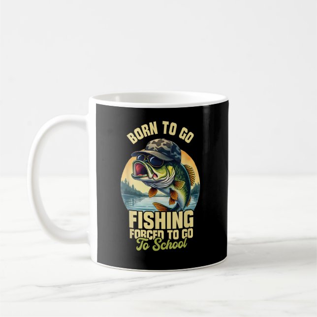 Mug Né pour aller pêcher à l'école forcée drôle (Gauche)