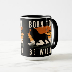 Mug Né pour être animal Lion sauvage