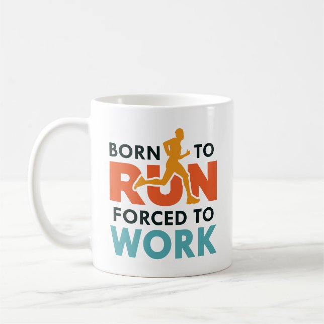 Mug Né Pour Être Contraint À Travailler (Gauche)
