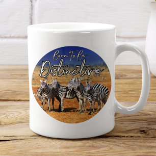 Mug "Né Pour Être Distinctif" Zebra Art
