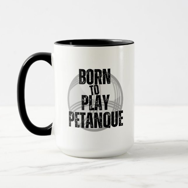 Mug "Né pour jouer à la pétanque" - pratique à avoir ! (Gauche)