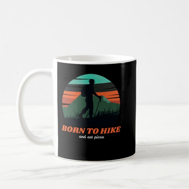 Mug Né pour la randonnée et manger pizza (Gauche)