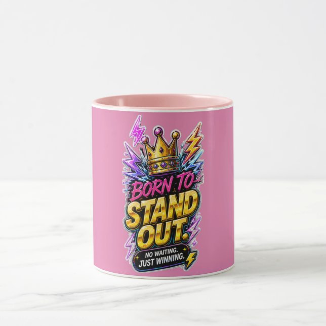 Mug Né pour se démarquer 👑 Citation motivationnelle a (Centre)