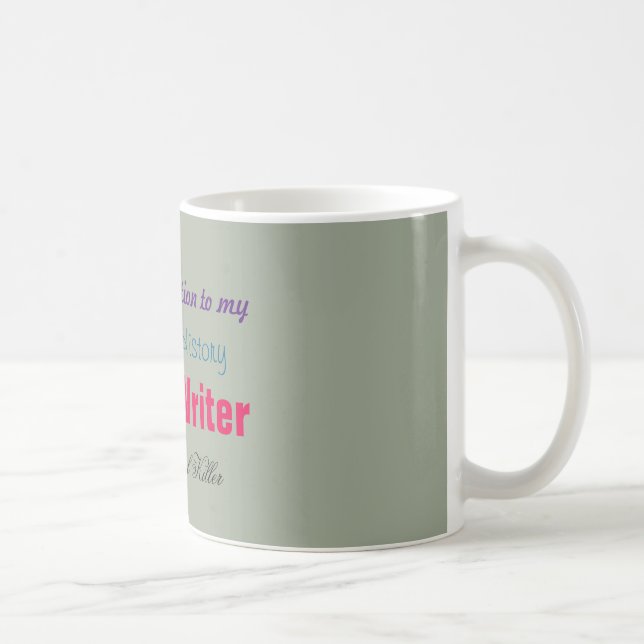 Mug Ne prêtez aucune attention à mon histoire de (Droite)