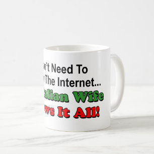 Mug Ne recherchez pas l'Internet - l'épouse italienne