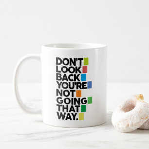 Mug Ne regarde pas en arrière