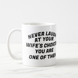Mug Ne rigole jamais, T-shirt