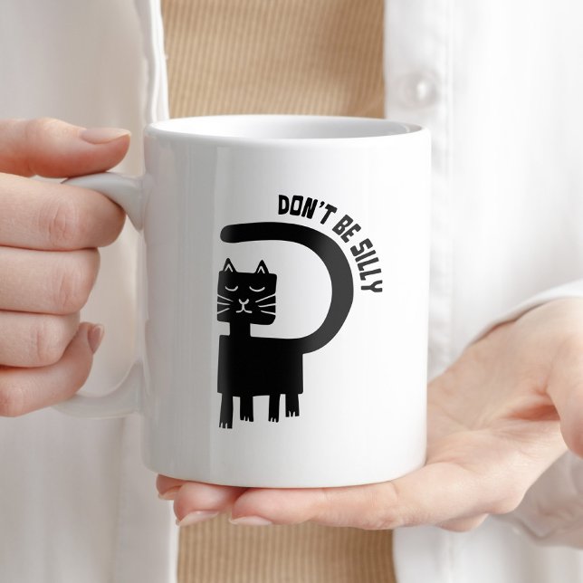 Mug Ne sois pas idiot Humour de café Drôle Cat Witty (Créateur téléchargé)