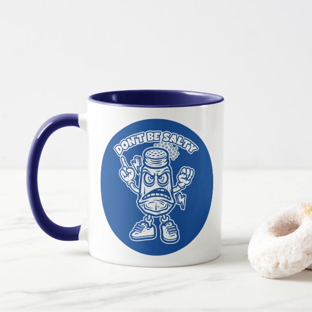 Mug Ne sois pas salé, Illustration drôle (Avec donut)