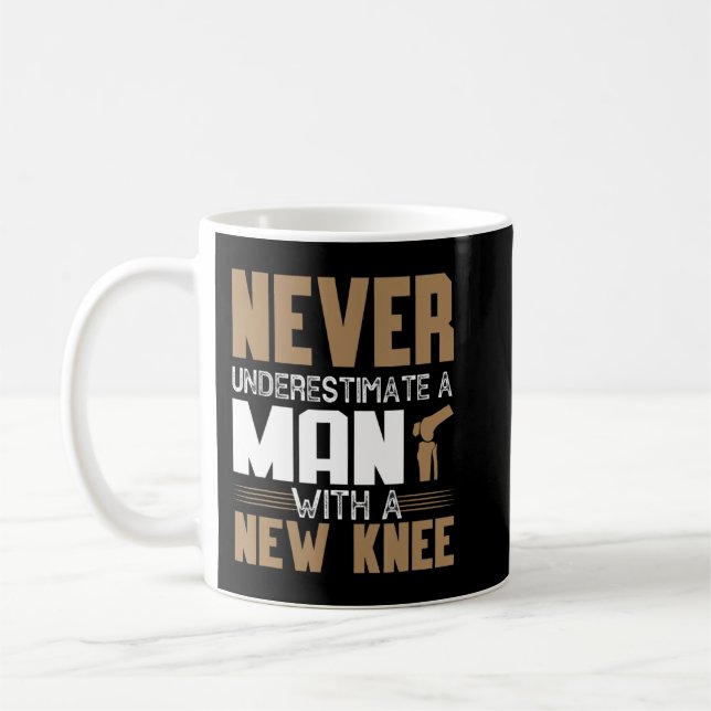 Mug Ne Sous-Estimez Jamais Un Homme Avec Un Nouveau Re (Gauche)